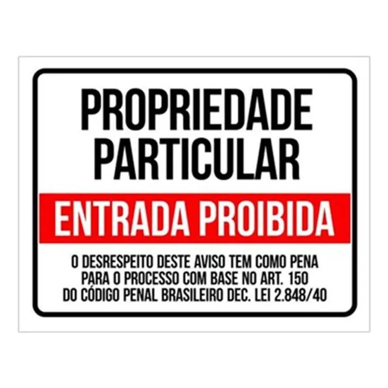 Kit 20 Placas Propriedade Particular Entrada Proibida 27x35