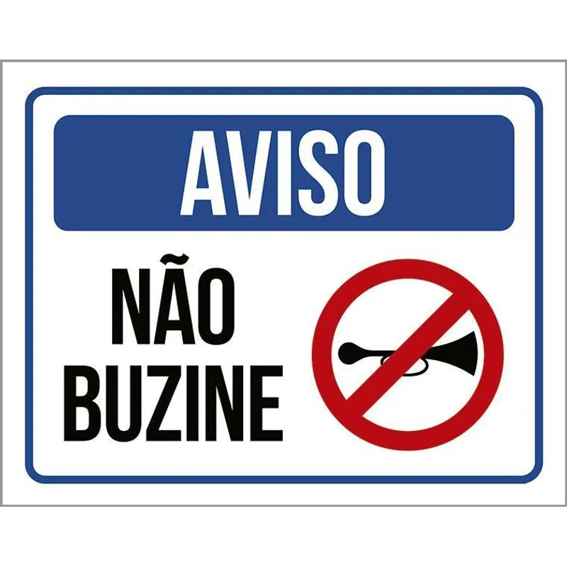 Placa De Sinalização - Aviso Não Buzine 27x35