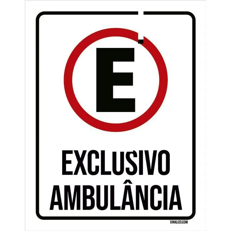 Placa Sinalização Estacionamento Exclusivo Ambulância 27x35