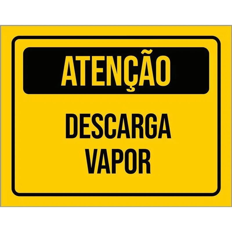Placa De Sinalização - Atenção Descarga Vapor 27x35