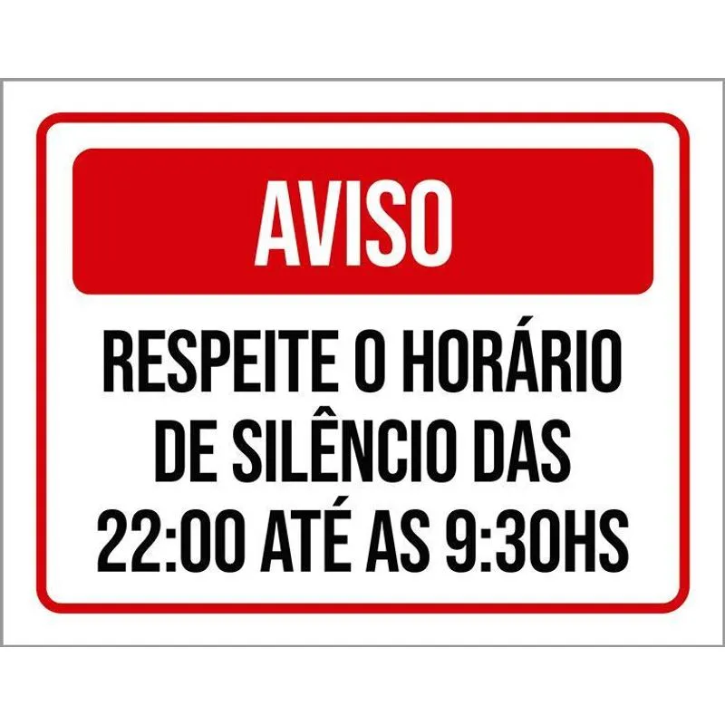 Placa Sinalização Aviso Respeite Horário De Silêncio 27x35