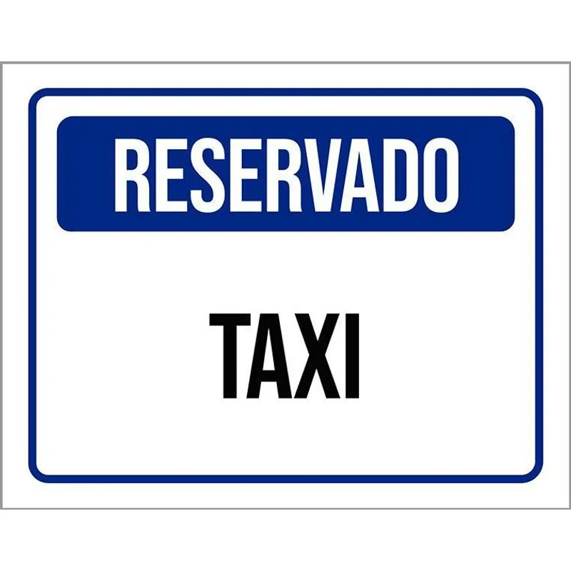 Placa De Sinalização - Reservado Taxi 27x35