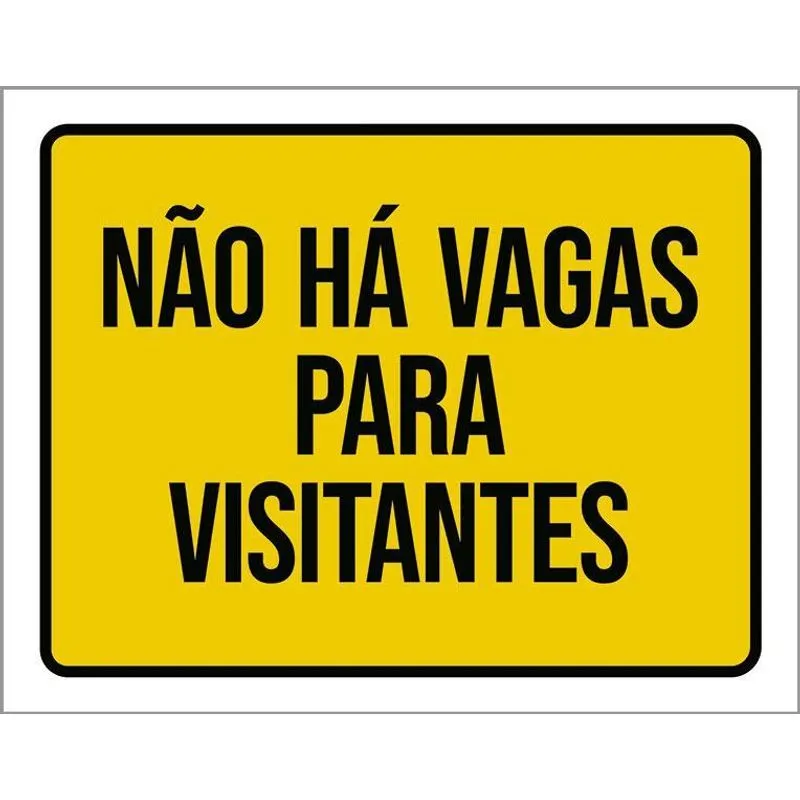 Placa De Sinalização - Não Há Vagas Para Visitantes 27x35