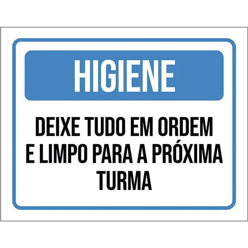 Placa De Sinalização - Higiene Deixe Tudo Em Ordem 27X35