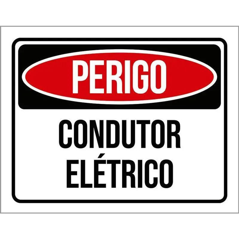 Placa Perigo Condutor Elétrico 27X35