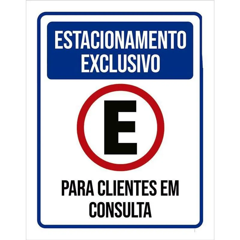 Placa Estacionamento Exclusivo Clientes Consulta 27X35