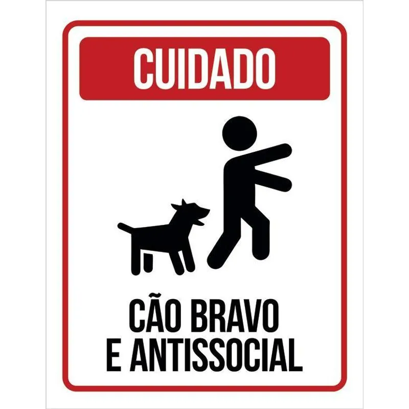 Placa Cuidado Cão Bravo E Antissocial 27x35