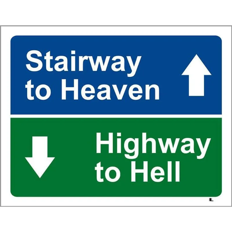 Placa Decorativa - Starway To Heaven Highway To Hell 27x35