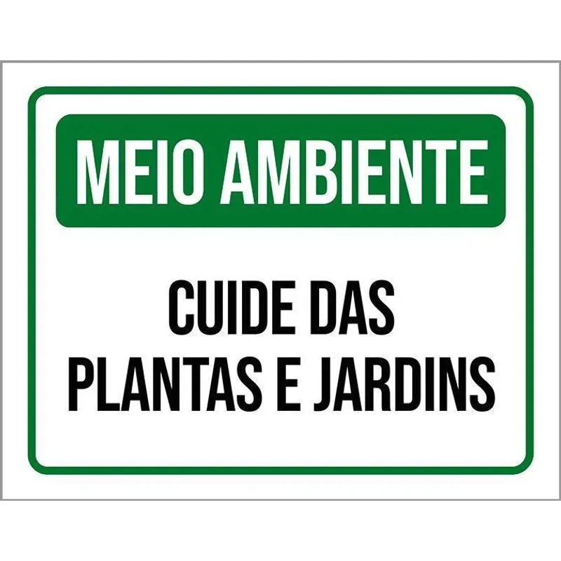 Placa Meio Ambiente Cuide Das Plantas E Jardins 27x35