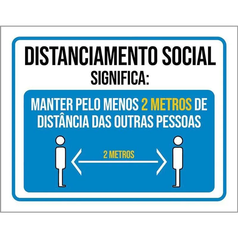 Placa Distanciamento Social Significa Manter 2 Metros 27X35