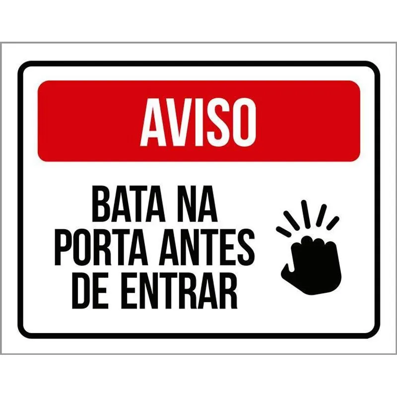 Placa Bata Na Porta Antes De Entrar - Sinalização (27x35)