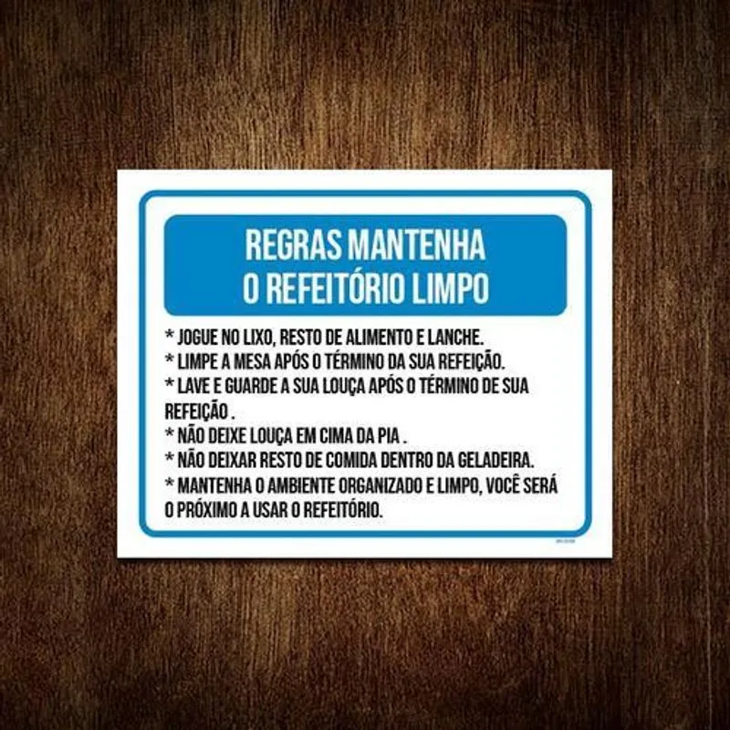 Placa Sinalização - Regras Mantenha Refeitório Limpo 27x35