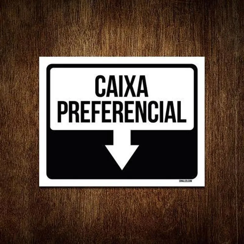 Placa Sinalização - Seta Caixa Preferêncial 27x35