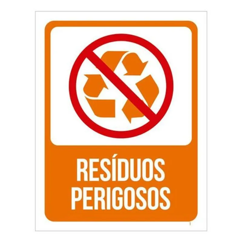 Placa Sinalização Advertência Lixo Resíduos Perigosos 27x35