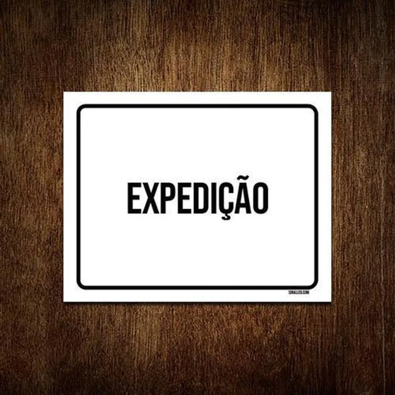 Placa Sinalização Ambiente Expedição 27x35