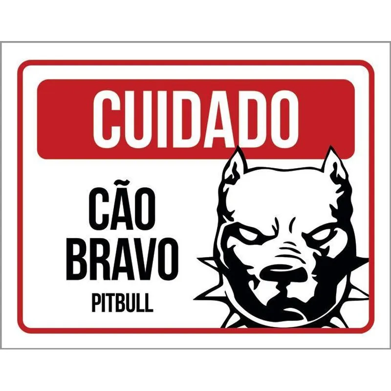 Placa Cuidado Cão Cachorro Bravo Pitbull 27x35