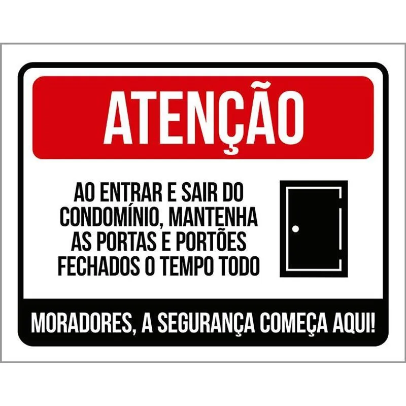 Placa De Atenção Mantenha A Porta Fechada - Condomínio 27x35