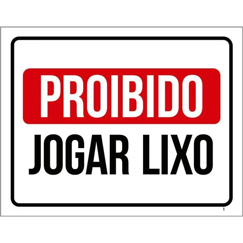 Placa De Sinalização Proibido Jogar Lixo 27x35