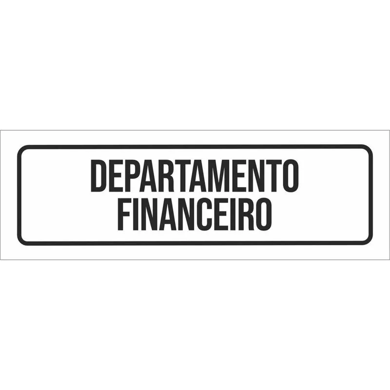 Placa De Sinalização Setor - Departamento Financeiro-23X9