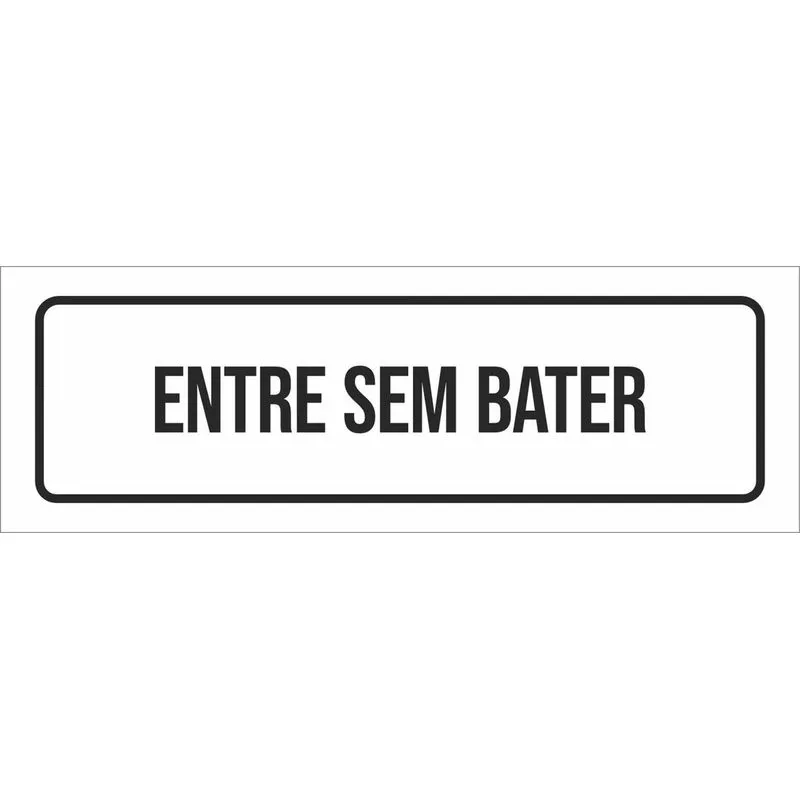 Placa De Sinalização Setor - Entre Sem Bater-23x9
