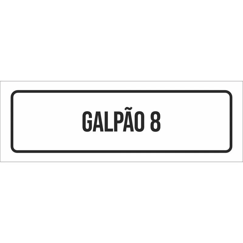 Placa De Sinalização Setor - Galpão 8-23X9