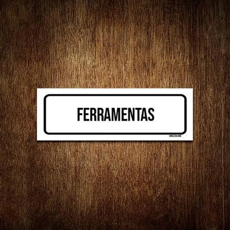 Placa De Sinalização Setor - Ferramentas (30x10)