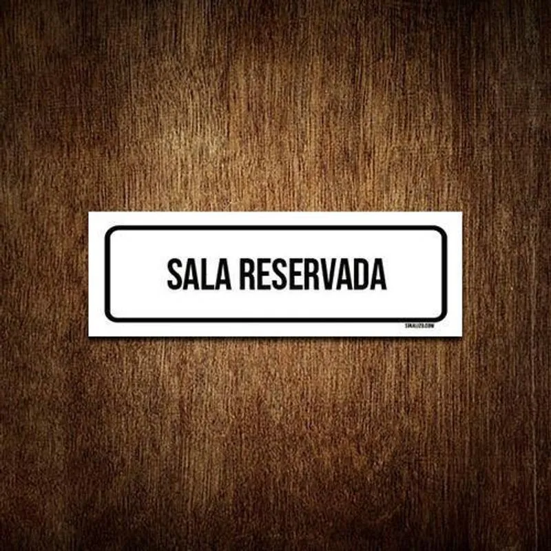 Placa De Sinalização Setor - Sala Reservada (30X10)