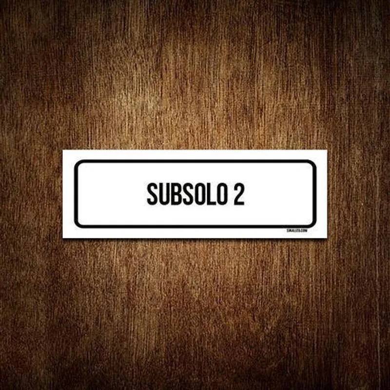 Placa De Sinalização Setor - Subsolo 2 (30X10)