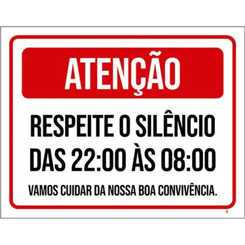 Kit 10 Placas Silêncio Cuidar Boa Convivência 36x46