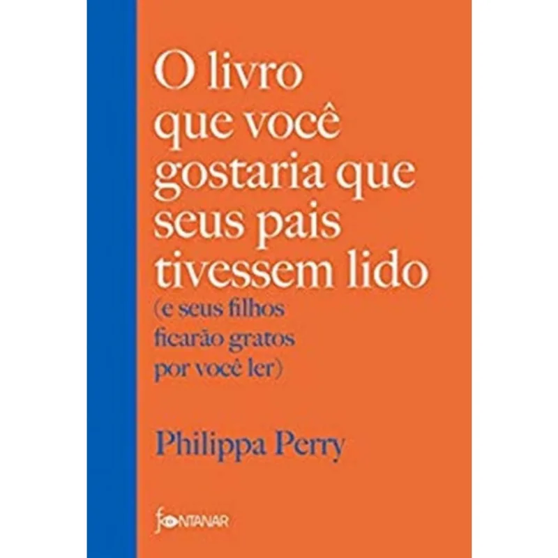 O livro que você gostaria que seus pais tivessem lido + Risque Rabisque