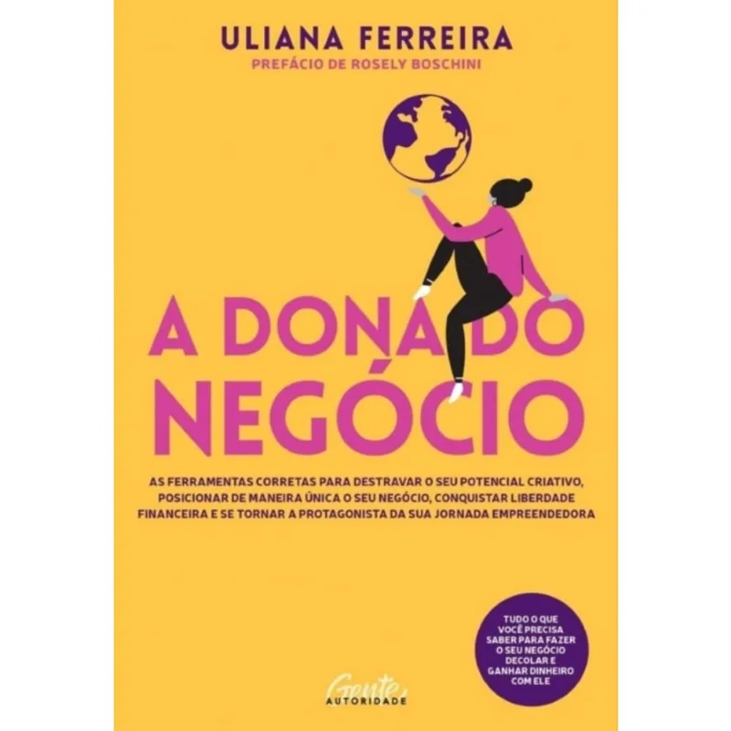 A dona do negócio + Marca Página
