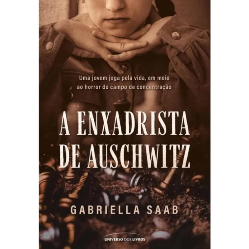 A enxadrista de Auschwitz + Marca Página