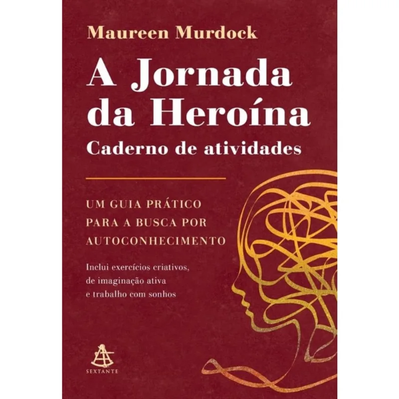 A jornada da heroína: caderno de atividades + Marca Página