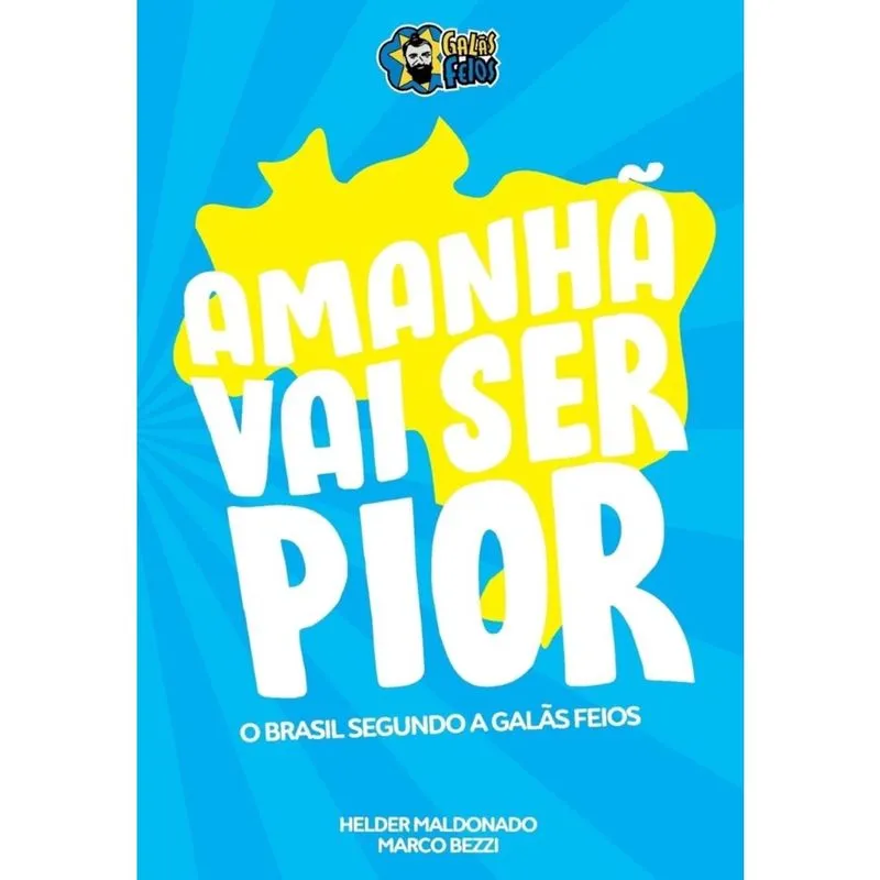 Amanhã vai ser pior + Marca Página