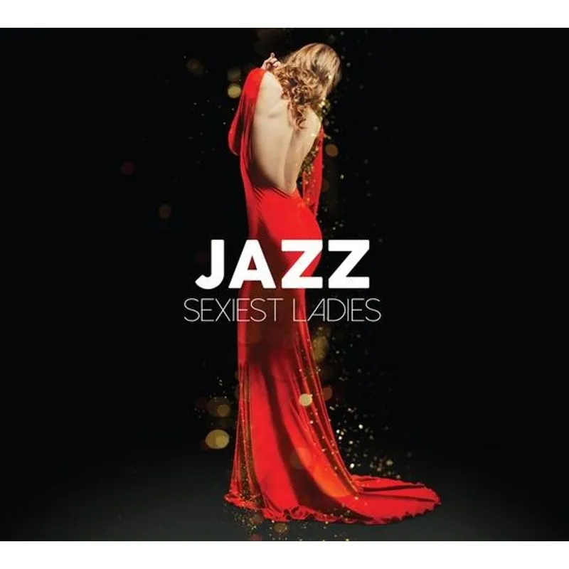 Jazz Sexiest Ladies