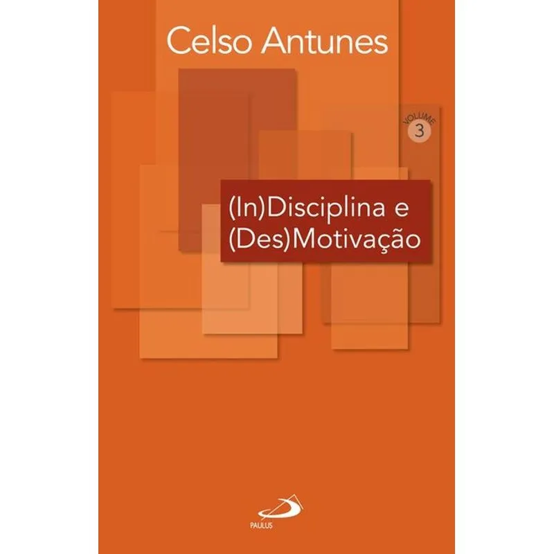 (In)disciplina e (Des)motivação + Marca Página