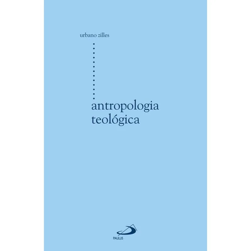 Antropologia teológica + Marca Página