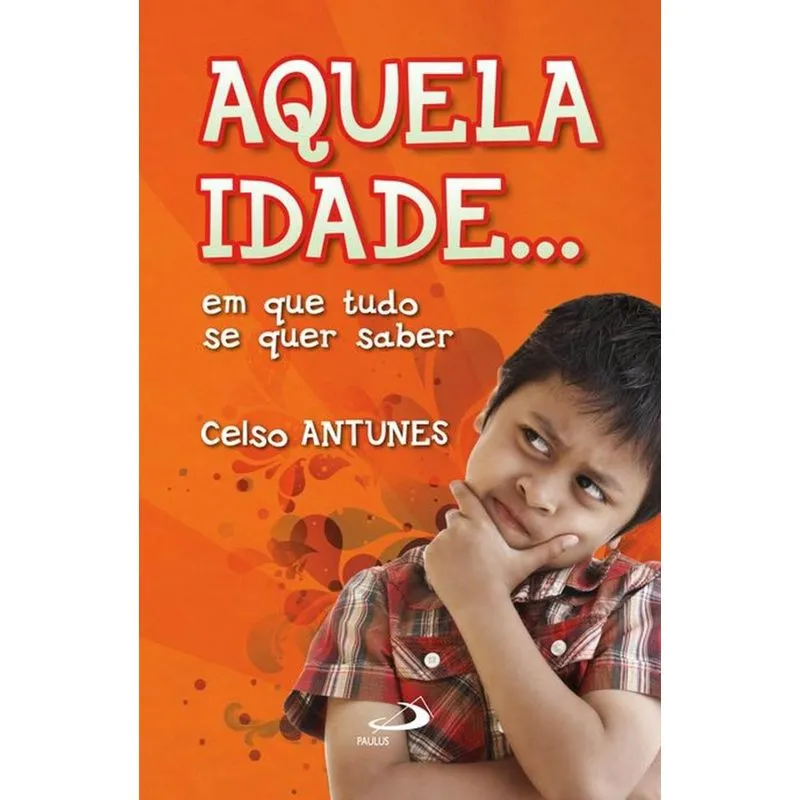 Aquela idade... em que tudo se quer saber + Marca Página