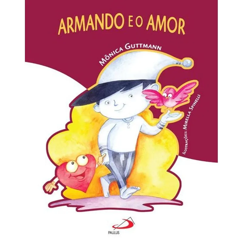 Armando e o amor + Marca Página