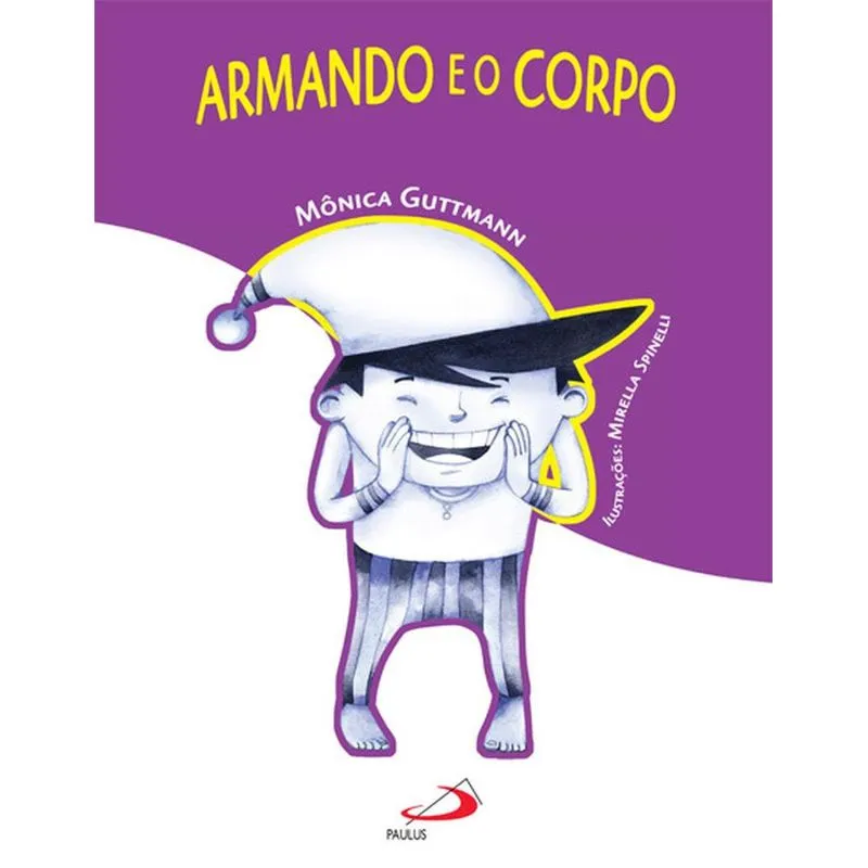 Armando e o corpo + Marca Página