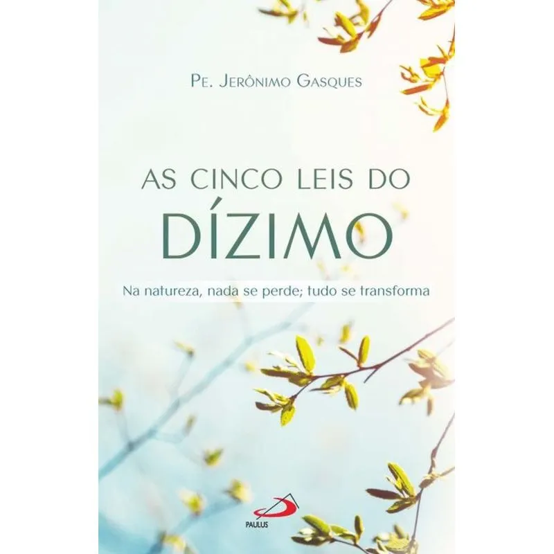 As cinco leis do dízimo + Marca Página