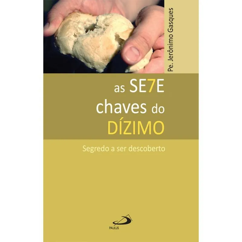 As sete chaves do dízimo + Marca Página