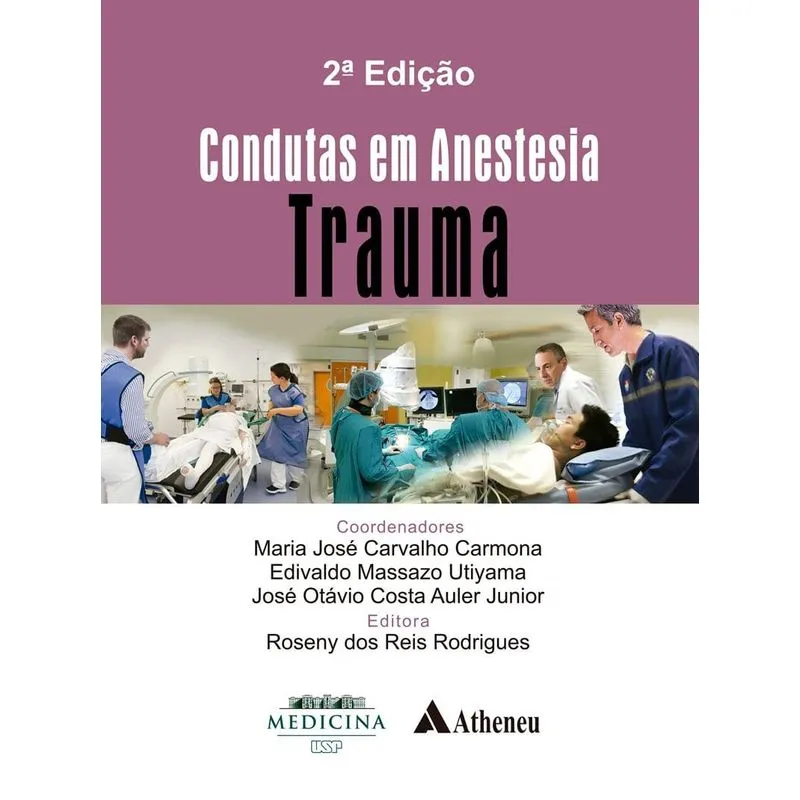 Condutas em Anestesia: Trauma + Marca Página