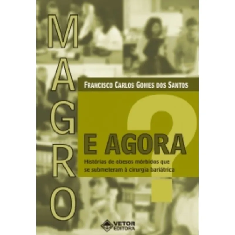 Magro. E Agora? + Marca Página