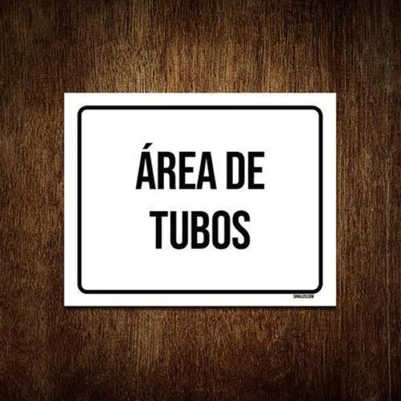 Placa Sinalização - Área De Tubos 36x46