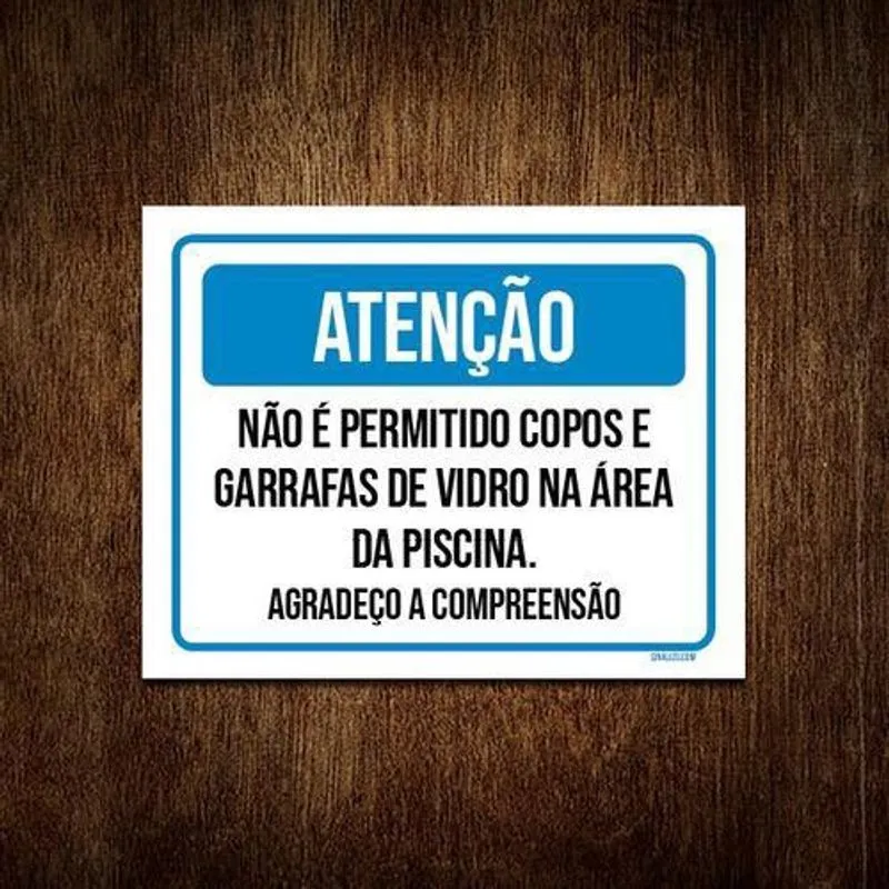 Placa Atenção Piscina Proibido Copos Garrafas 27X35