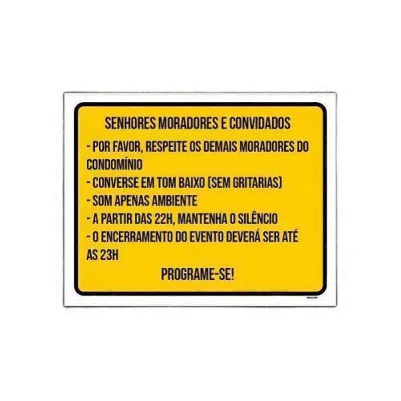 Placa Senhores Moradores Convidados Amarelo 27x35cm