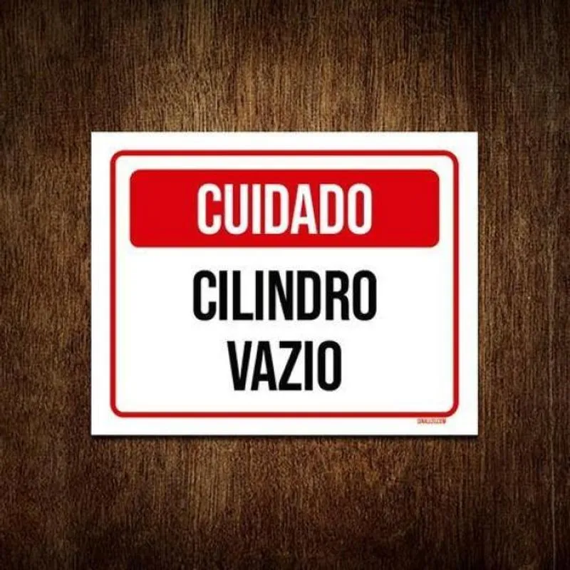 Placa Sinalização - Cuidado Cilindro Vazio Vermelha 27x35