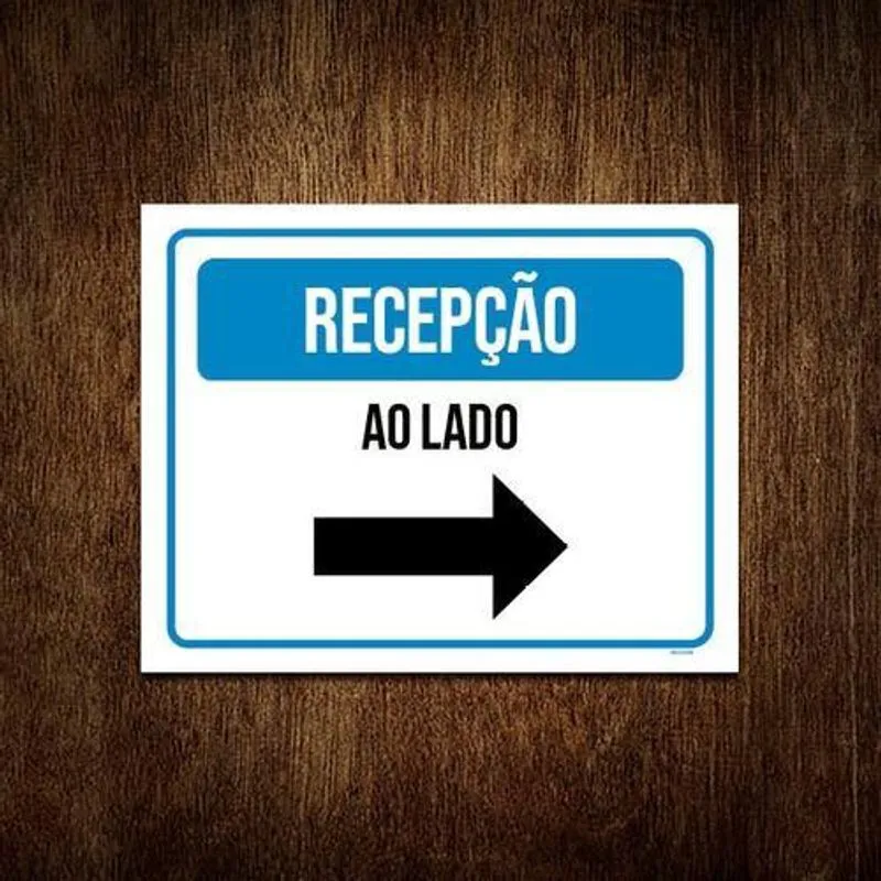 Placa Sinalização - Recepção Ao Lado 27X35