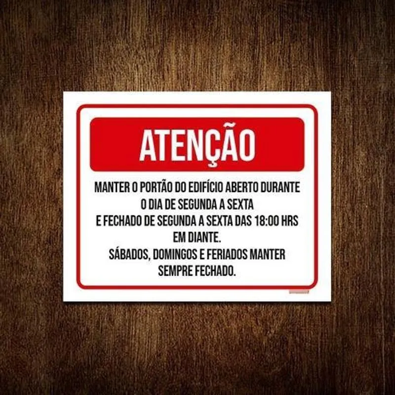 Placa Sinalização - Atenção Portão Edifício 27x35